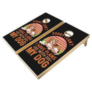 Sorry I can't I Have Plans With My Dog Cornhole Set