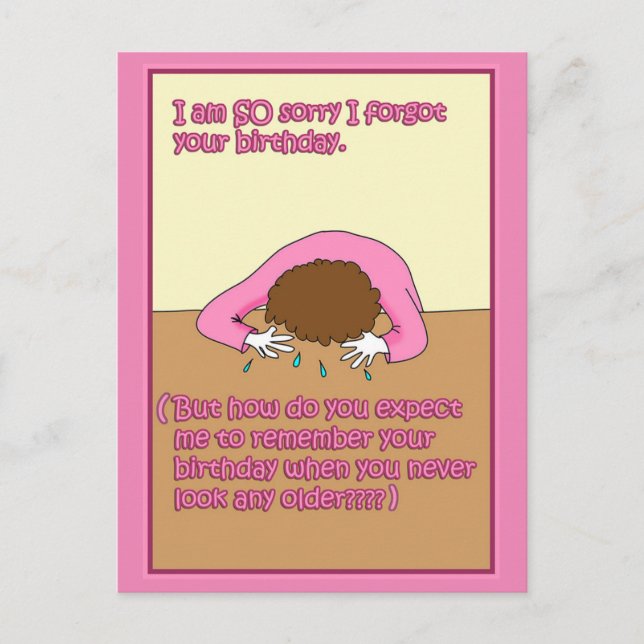 Sorry I forgot your birthday card (Front)