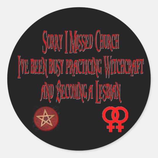 Sorry I Missed Church... Classic Round Sticker