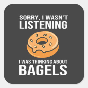 Sorry I Was thinking about Bagels Jewish Hanukkah Square Sticker