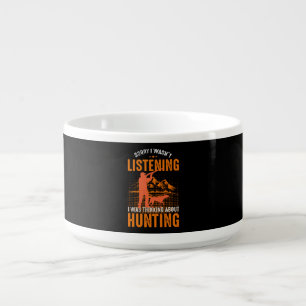 Sorry I Wasnt Listening Bowl