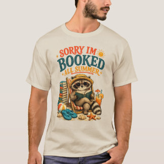 Sorry Im Booked All Summer Raccoon Reading books T-Shirt