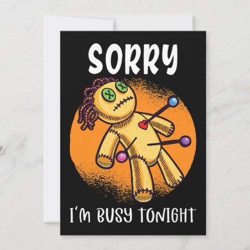 Sorry Im Busy Tonight Cute Voodoo Doll Invitation