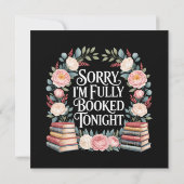 Sorry I'M Fully Booked Tonight  (Back)