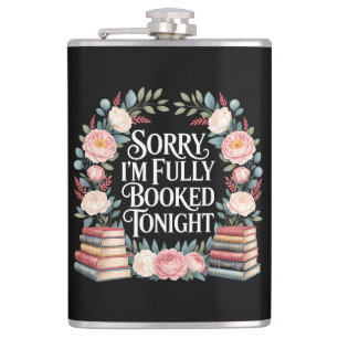Sorry I'M Fully Booked Tonight Flask