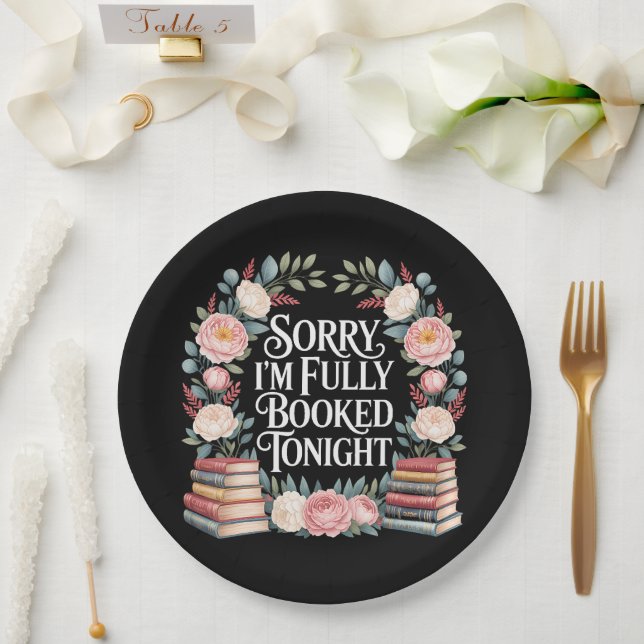 Sorry I'M Fully Booked Tonight Paper Plates (Wedding)
