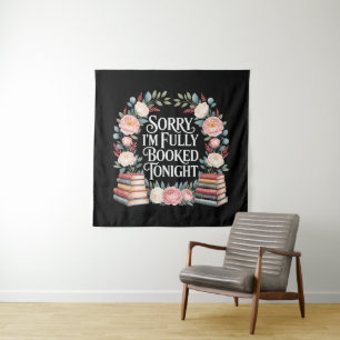 Sorry I'M Fully Booked Tonight Tapestry