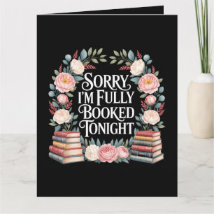 Sorry I'M Fully Booked Tonight Thank You Card