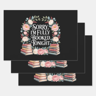 Sorry I'M Fully Booked Tonight Wrapping Paper Sheets