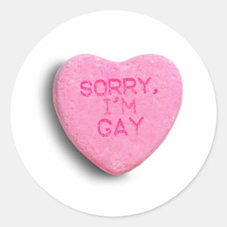 SORRY, I'M GAY CLASSIC ROUND STICKER