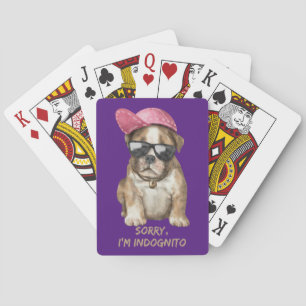 SORRY I'M INDOGNITO (English Bulldog) Poker Cards