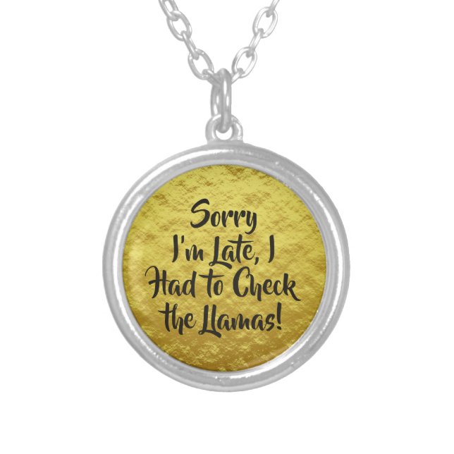 Sorry I'm Late, Check the Llamas! Yellow   Silver Plated Necklace (Front)