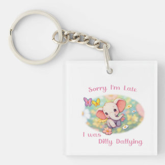 Sorry I'm Late Elephant Design Keychain
