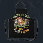 Sorry Im Late I Saw A Fluffy Cow Highland Cow Bree Apron<br><div class="desc">If you are from Scotland and if you love farming and farm animals, then this cool highland cow design is just for you! Highland cattle is very cute and hairy Scottish cow breed and farmers love them. Funny Breeders Farmer Farm Gift.. Highland Cow With Sunflower Daisies Butterflies Farm Western. This...</div>