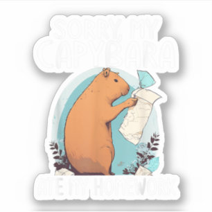 Sorry My Capybara Ate My Homework Funny Sticker
