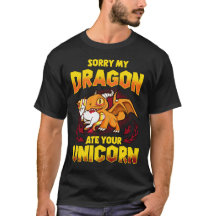 Sorry My Dragon Ate Your Unicorn