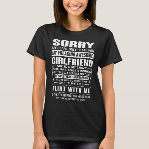 Sorry My Heart Only Beats for My Freaking Awesome  T_Shirt