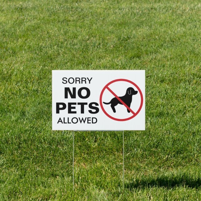 Sorry No Pets Allowed Sign (Insitu)