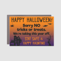 Sorry NO Tricks or Treats This Halloween Frontdoor Car Magnet