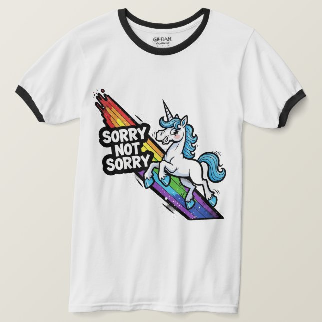 Sorry not Sorry Unicorn Ringer T-Shirt (Design Front)