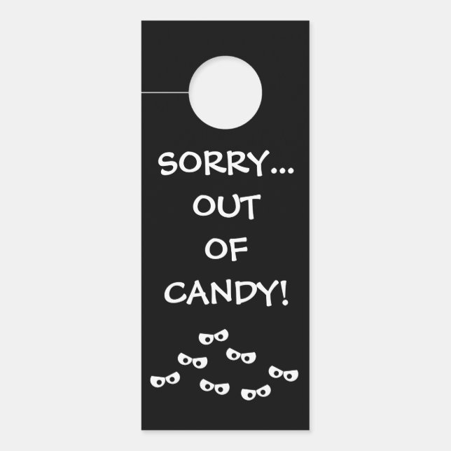 "Sorry...Out of Candy" Door Hanger (Front)