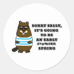 Sorry Sally, early #*@%ing spring Classic Round Sticker