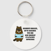Sorry Sally, early #*@%ing spring Keychain (Back)
