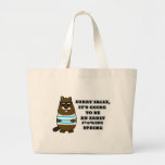 Sorry Sally, early #*@%ing spring Large Tote Bag