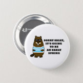 Sorry Sally, early Spring Button (Front & Back)