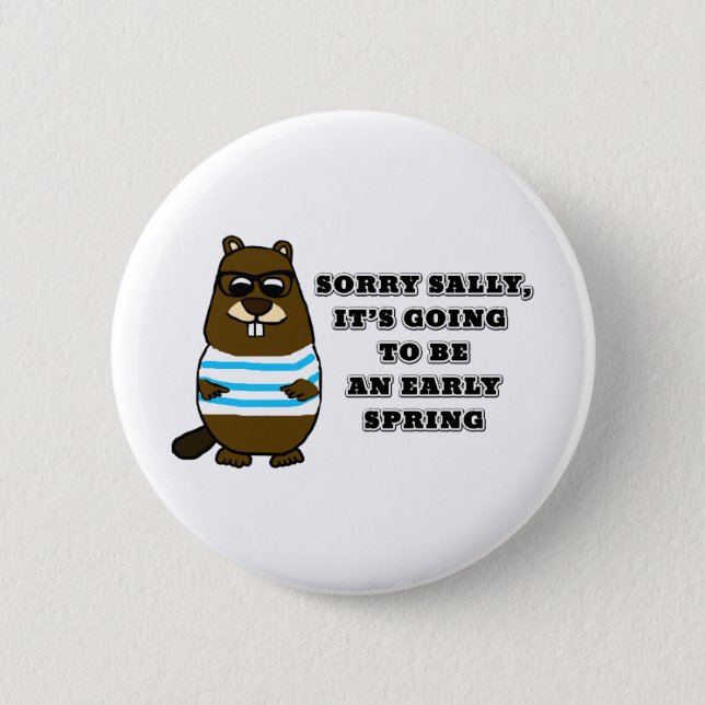 Sorry Sally, early Spring Button (Front)