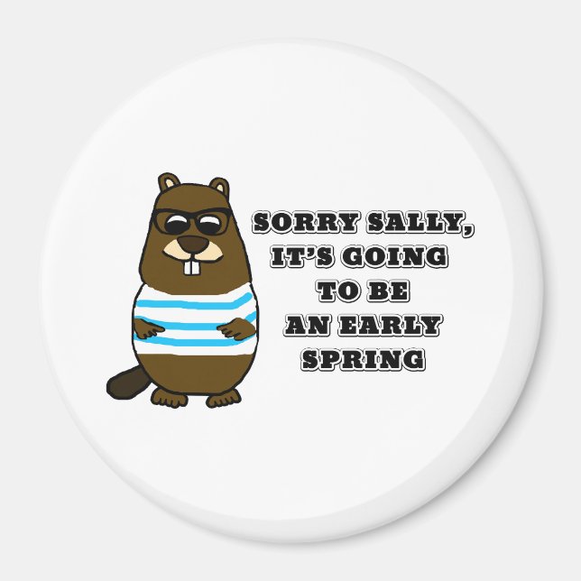 Sorry Sally, early Spring Magnet (Front)