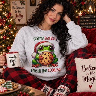Sorry Santa, I Ate All The Cookies Silly Frog Sweatshirt