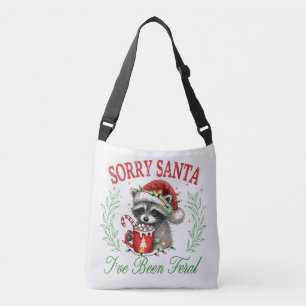 Sorry Santa, I've Been Feral Crossbody Bag