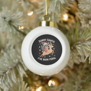 Sorry Santa I've Been Feral Raccoon Reindeer Xmas Ceramic Ball Christmas Ornament