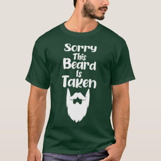 Sorry This Beard is Taken Funny Country Retro Gift T-Shirt