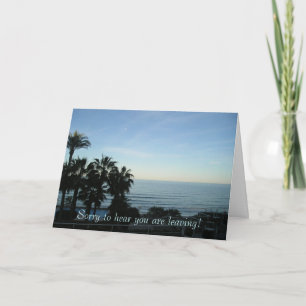 Sorry to hear you are leaving card