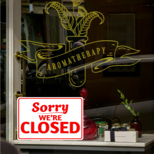 Sorry We're Closed Window Sign