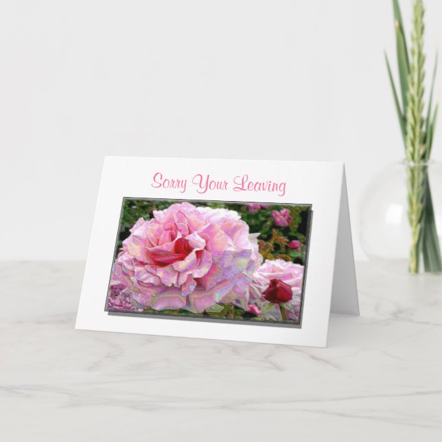 Sorry Your Leaving & Good Luck Greeting Cards (Front)