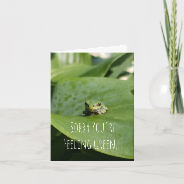 Sorry You're Feeling Green...Get Well Card. Card (Front)