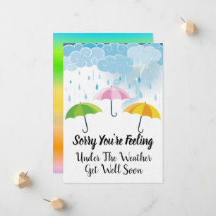 Sorry you're feeling under the weather get well so announcement