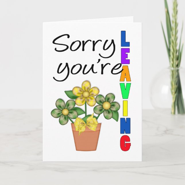 Sorry You're Leaving Business Greeting Card (Front)