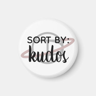 "Sort by: Kudos" small magnet