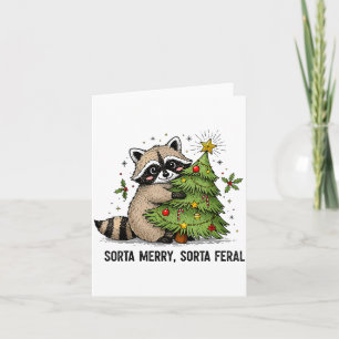 Sorta Merry Sorta Feral Christmas Raccoon Trash Pa Card