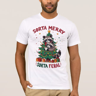 Sorta Merry Sorta Feral Raccoon Christmas T-Shirt, T-Shirt