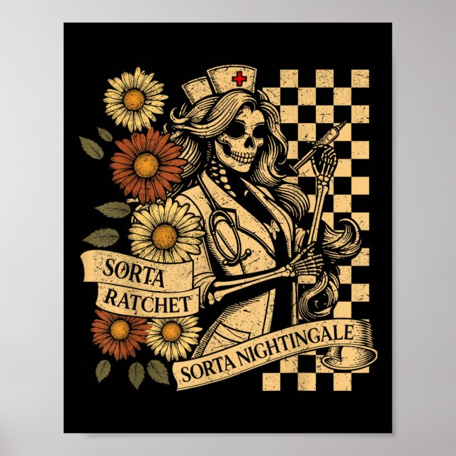 Sorta Ratchet Sorta Nightingale Skeleton Nurse Hal Poster (Front)