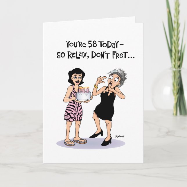 Sort'a  Reassuring 58th Birthday Card (Front)