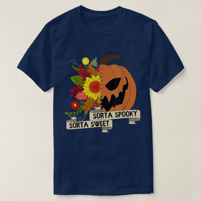 Sorta Sweet Sorta Spooky Flower Pumpkin Halloween  T-Shirt (Design Front)