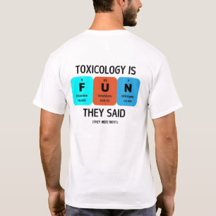 SOT - Toxically Funny - Toxicology Is FUN T-Shirt