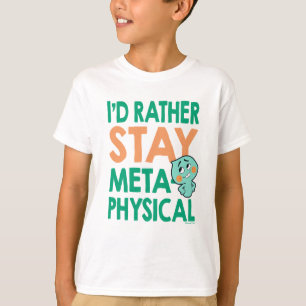 Soul   22 - I'd Rather Stay Metaphysical T-Shirt
