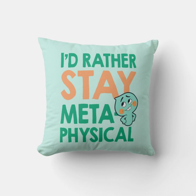 Soul | 22 - I'd Rather Stay Metaphysical Throw Pillow (Front)